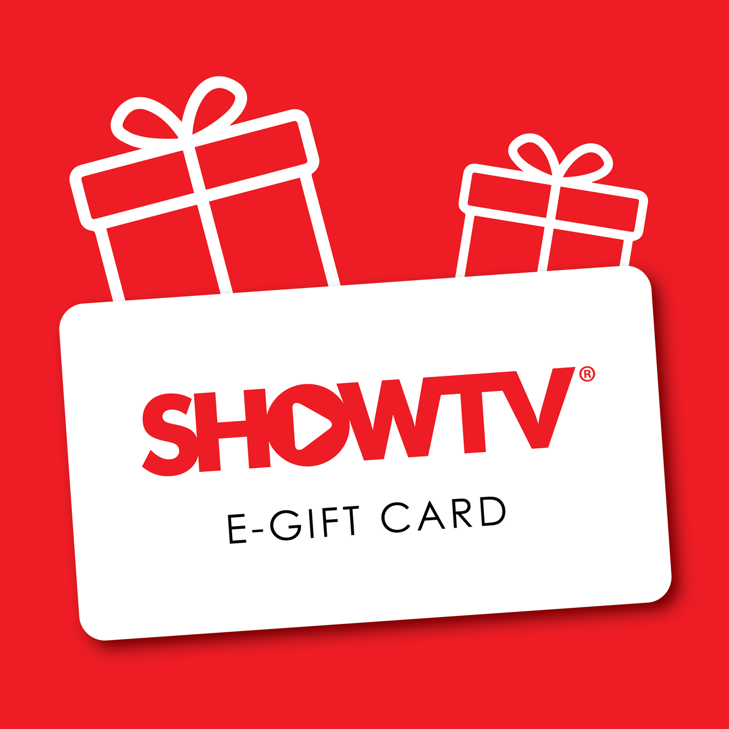 Show TV E-Gift Card